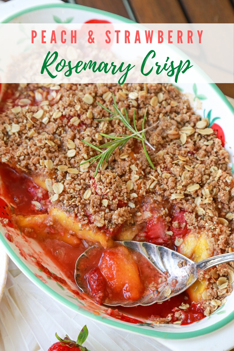 Peach and Strawberry Rosemary Crisp by Maren Swanson. #recipe #dessert #peaches #strawberries